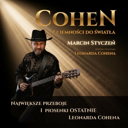 Marcin Styczeń - Cohen. Z ciemności do światła